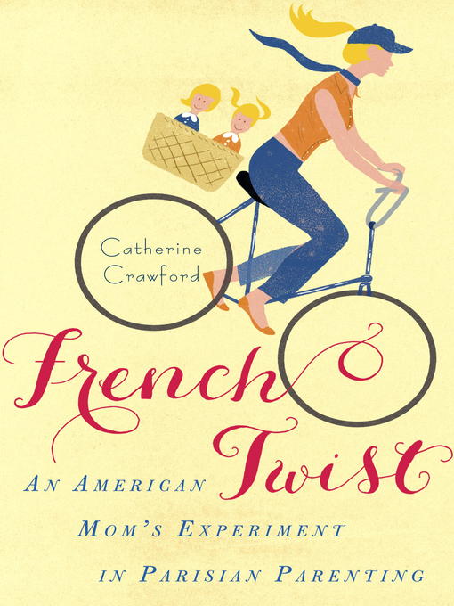Title details for French Twist by Catherine Crawford - Available